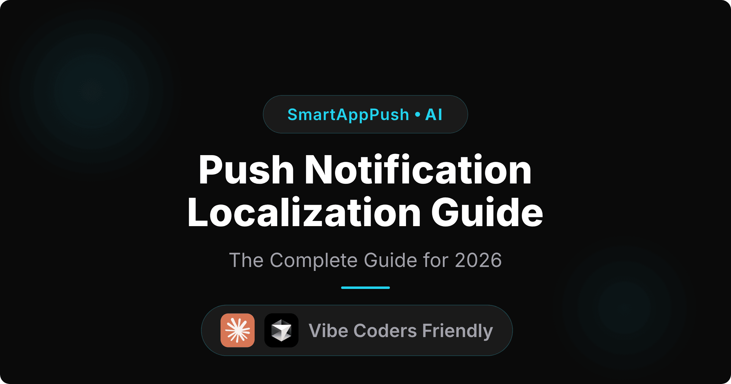 Push notification localization guide — the complete guide for 2026